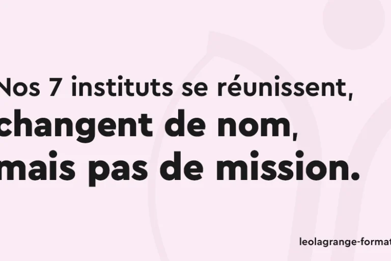 INSTEP OCCITANIE devient Léo Lagrange Formation
